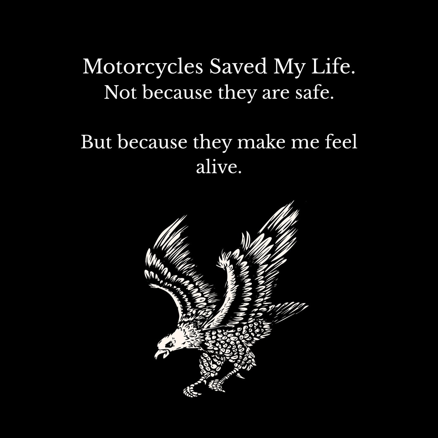 Motorcycles Saved My Life – Oversized T-Shirt