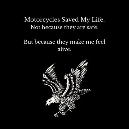 Motorcycles Saved My Life – Oversized T-Shirt