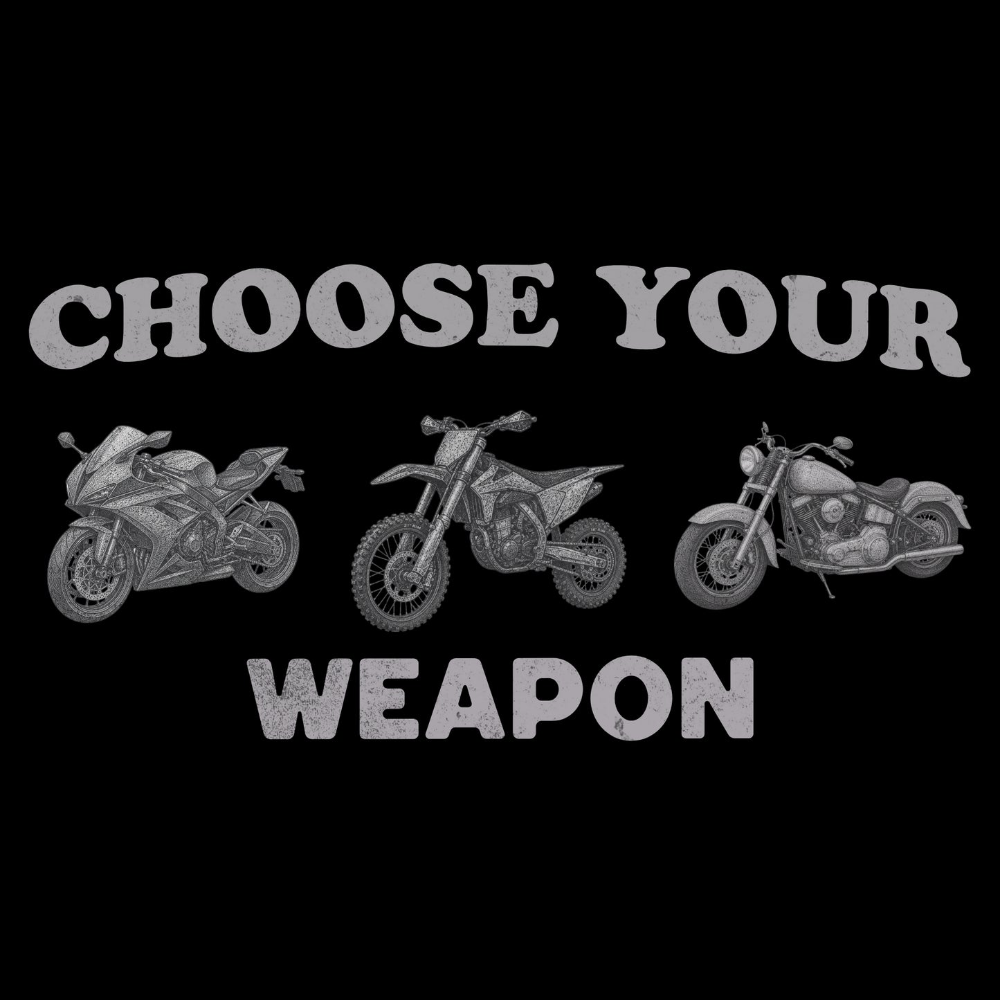 Choose Your Weapon