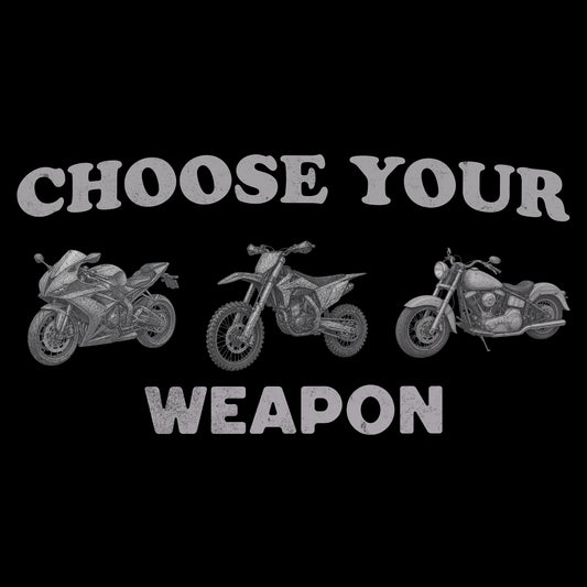 Choose Your Weapon